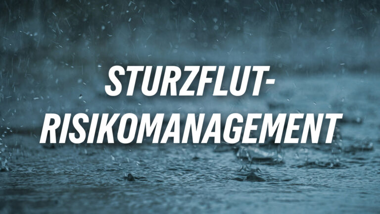Der Markt Werneck bereitet sich vor – Sturzflut–Risiko­management